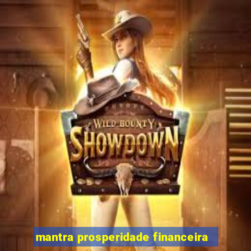 mantra prosperidade financeira